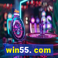 win55. com